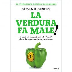 La verdura fa male - Piemme Edizioni 9788856663983